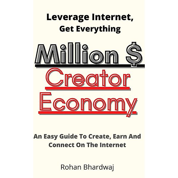 Million Dollar Creator Economy, Rohan Bhardwaj