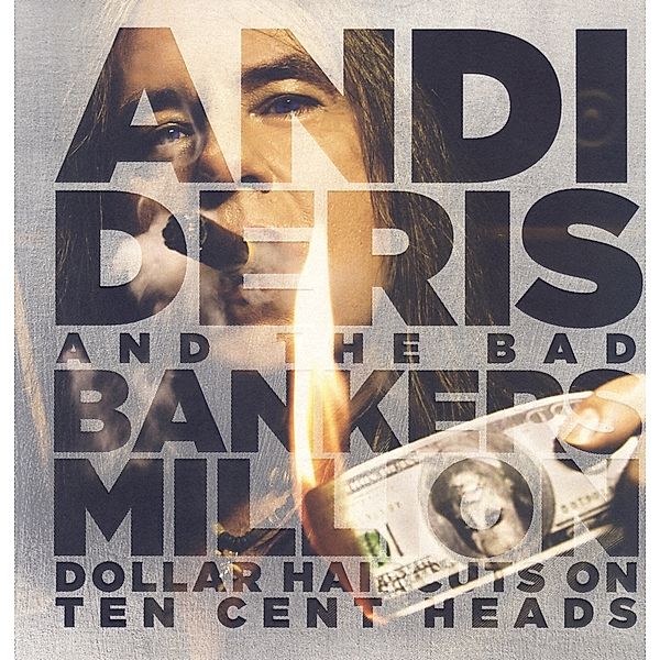 Million Dollar Haircuts On Ten Cent Heads (Vinyl), Andi Deris & Bad Bankers