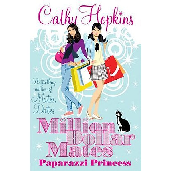 Million Dollar Mates - Paparazzi Princess, Cathy Hopkins
