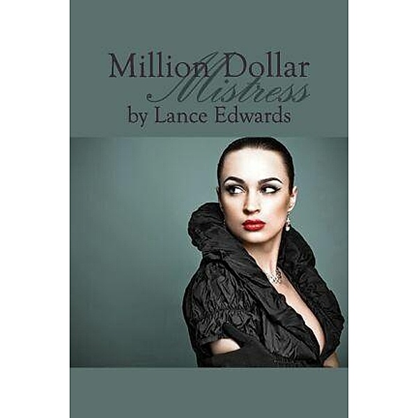 Million Dollar Mistress, Lance Edwards