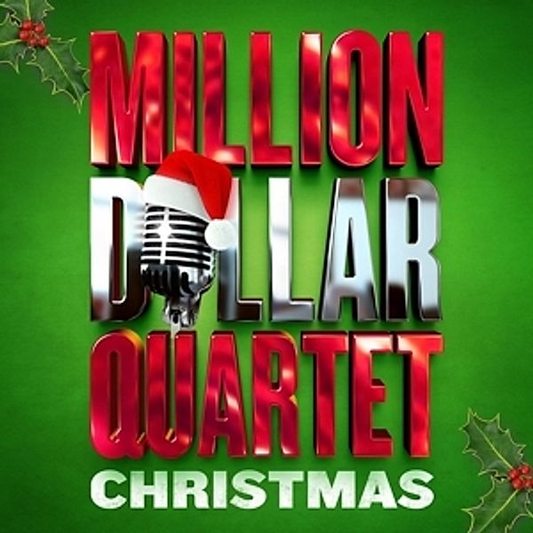 Million Dollar Quartet Christmas, Million Dollar Quartet Christmas