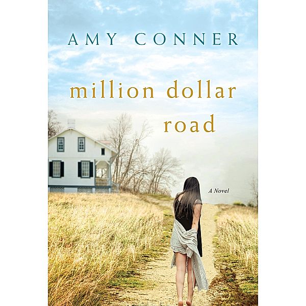 Million Dollar Road, Amy Conner