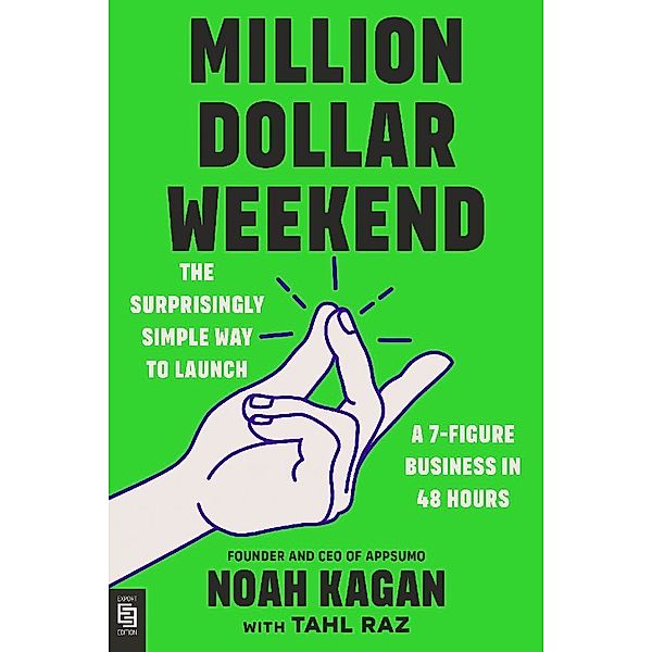 Million Dollar Weekend, Noah Kagan