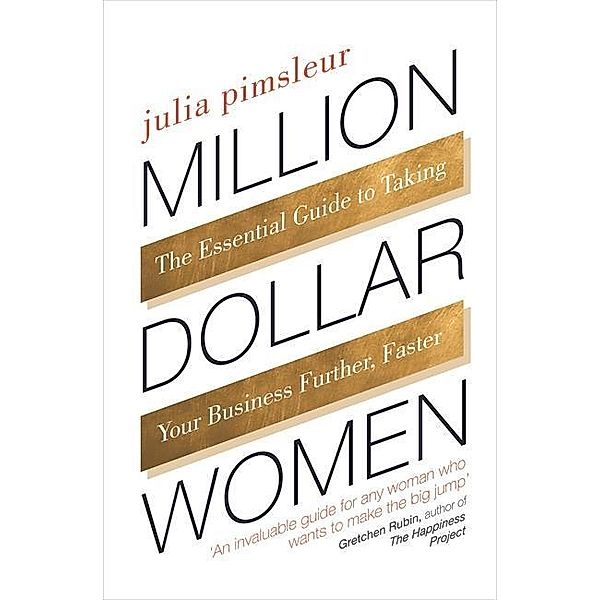 Million Dollar Women, Julia Pimsleur
