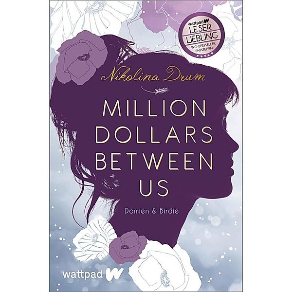 Million Dollars Between Us / Damien & Birdie Bd.1, Nikolina Drum