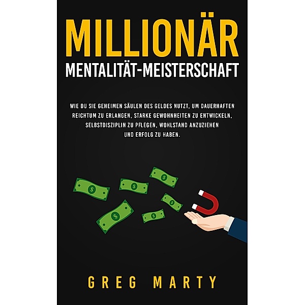 Millionär-Mentalität-Meisterschaft, Greg Marty