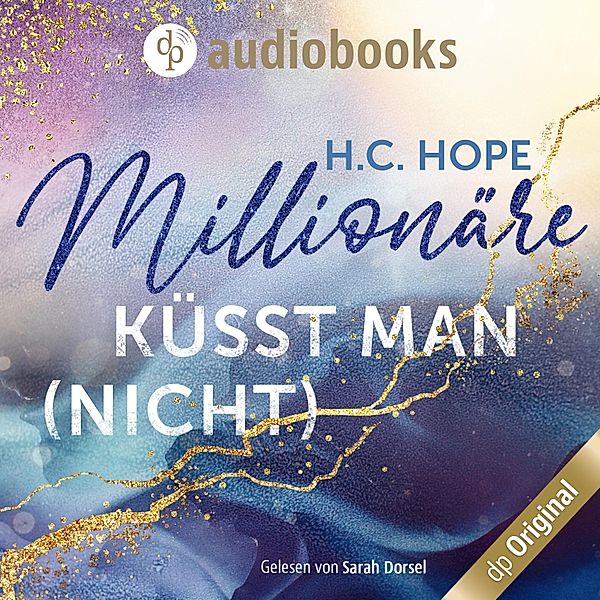 Millionäre küsst man (nicht), H.C. Hope