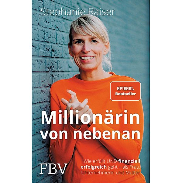 Millionärin von nebenan, Stephanie Raiser