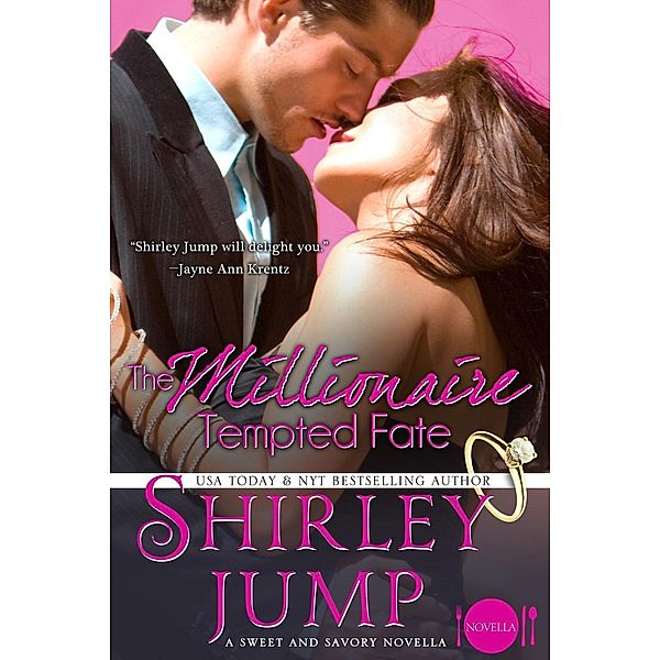 Millionaire Tempted Fate, Shirley Jump