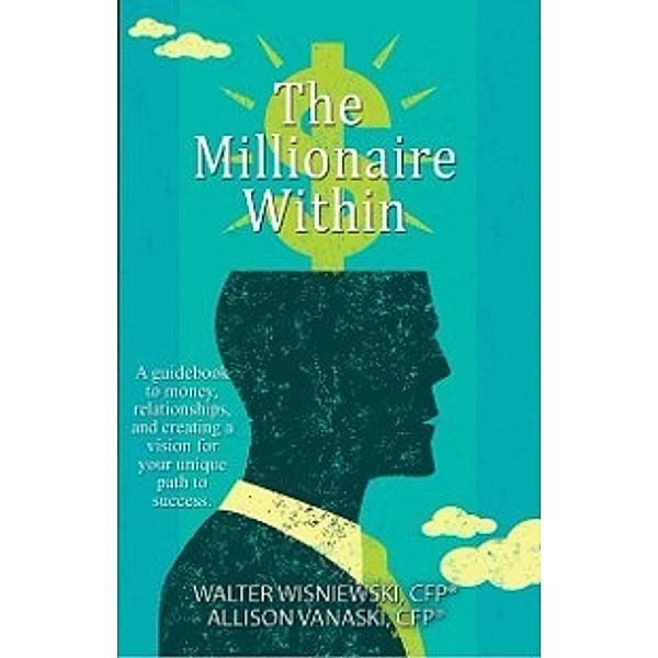 Millionaire Within, Walter Wisniewski