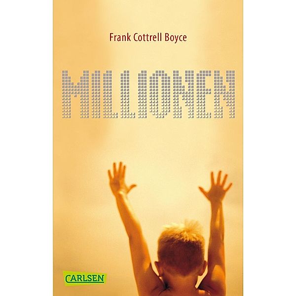 Millionen, Frank Cottrell Boyce