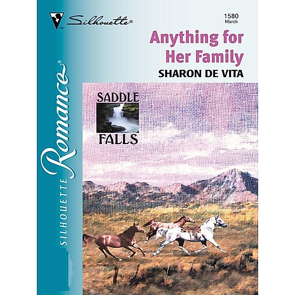 Mills & Boon: Anything For Her Family (Mills & Boon M&B), Sharon De Vita
