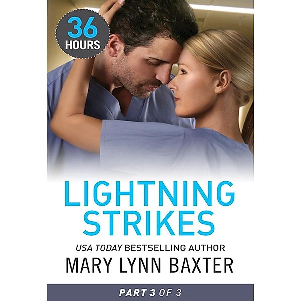 Mills & Boon E: Lightning Strikes Part 3, Mary Lynn Baxter