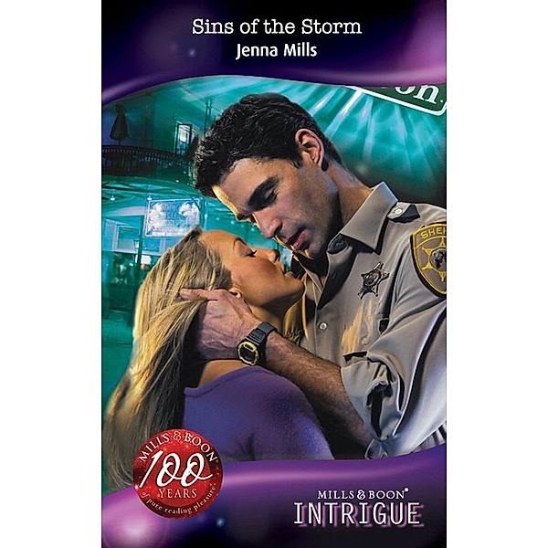 Mills & Boon Intrigue: Sins Of The Storm (Mills & Boon Intrigue) (Midnight Secrets, Book 3), Jenna Mills