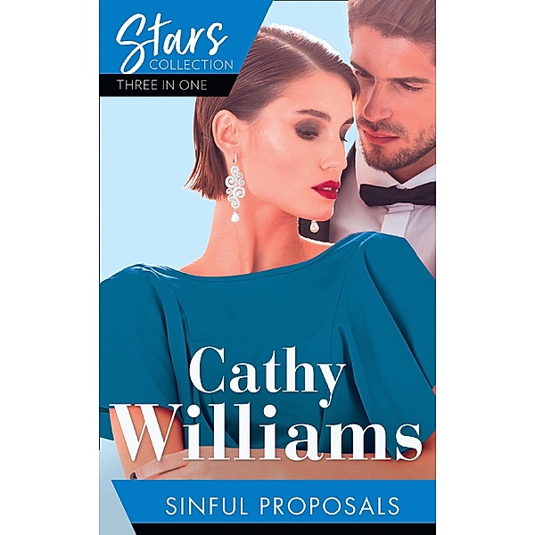 Mills & Boon Stars Collection: Sinful Proposals: Seduced into Her Boss's Service / Wearing the De Angelis Ring / The Surprise De Angelis Baby / Mills & Boon, Cathy Williams