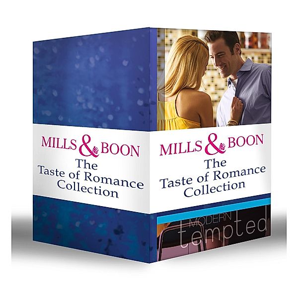 Mills & Boon: The Taste of Romance Collection, Mira Lyn Kelly, Kira Sinclair, Marion Lennox, Maureen Child, Cassie Miles, Cynthia Cooke, Natalie Charles, Jennie Lucas, Christine Merrill, Soraya Lane