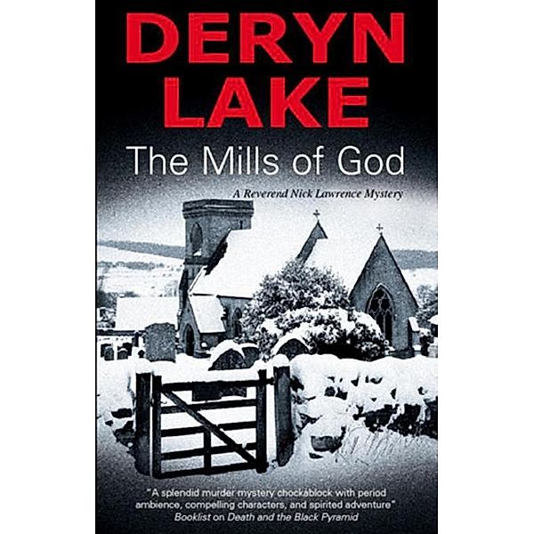 Mills of God / Nick Lawrence Mysteries Bd.1, Deryn Lake
