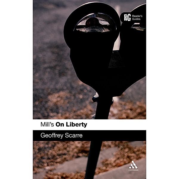 Mill's 'On Liberty', Geoffrey Scarre