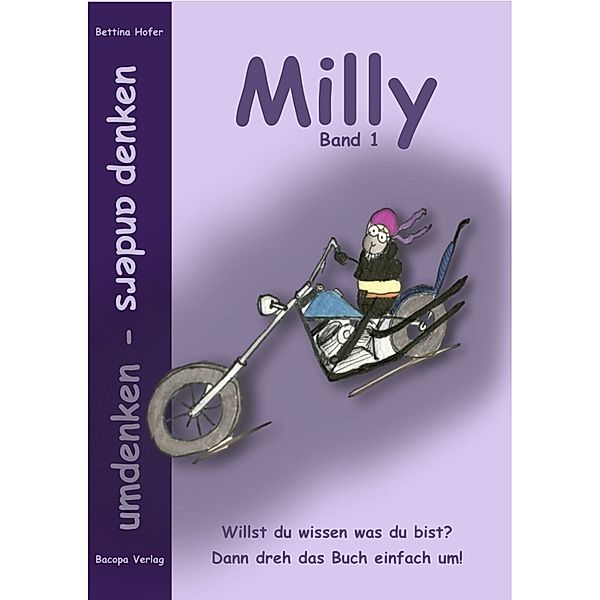 Milly Band 1. umdenken - anders denken., Bettina Hofer