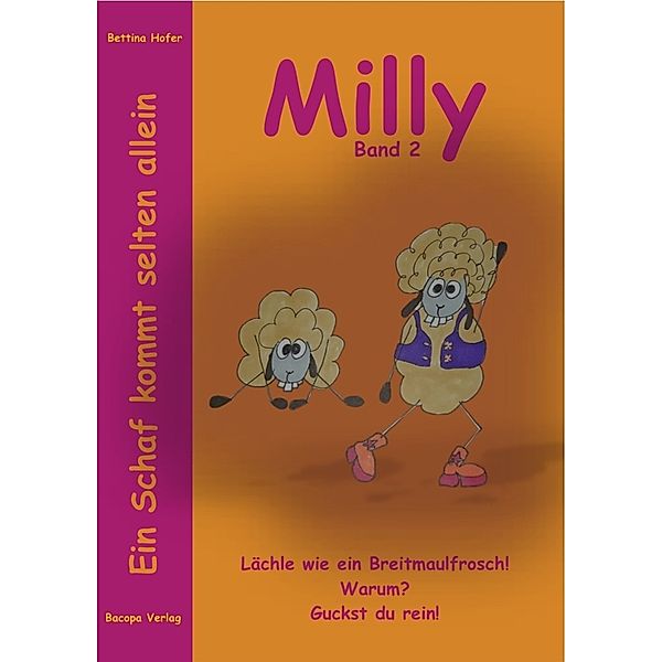 Milly Band 2. Ein Schaf kommt selten allein., Bettina Hofer