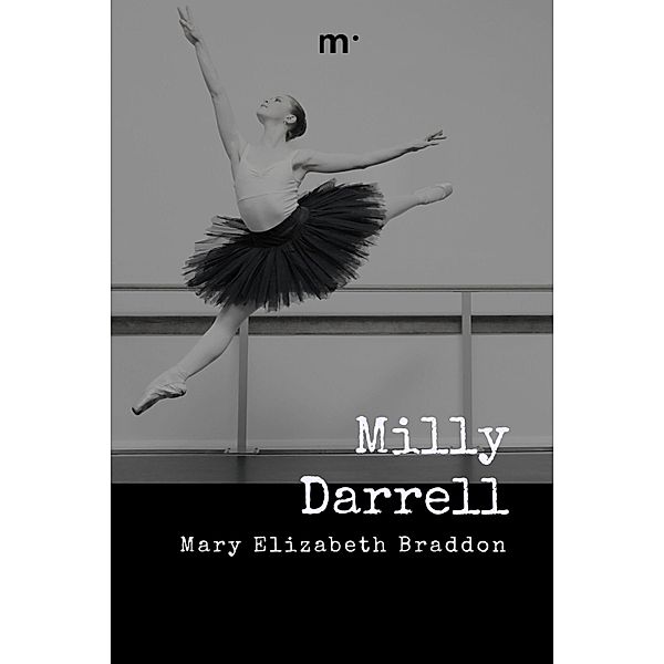 Milly Darrell, Mary Elizabeth Braddon