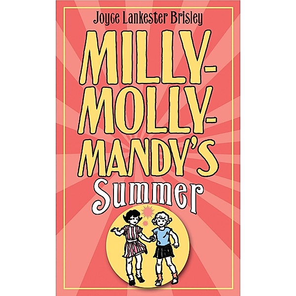 Milly-Molly-Mandy's Summer, Joyce Lankester Brisley