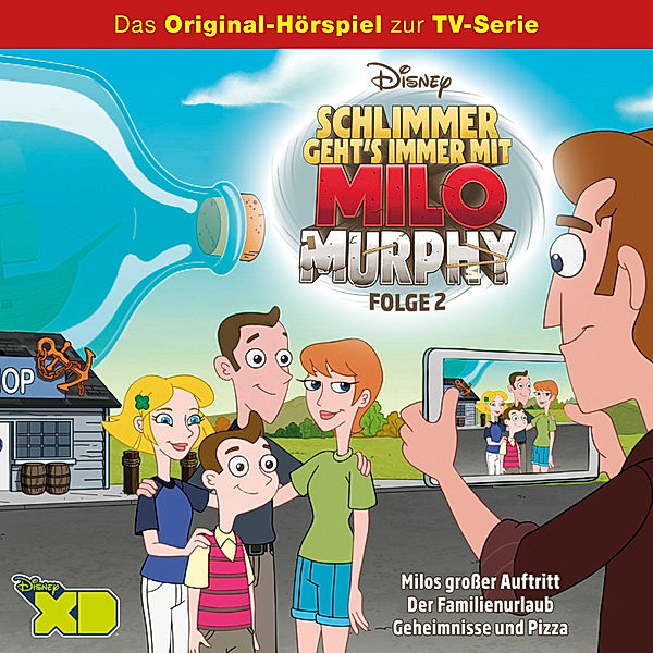 Milo Murphy - 2 - Disney / Milo Murphy -Folge 02: Milos großer Auftritt/ Der Familienurlaub/ Geheimnisse und Pizza, Cornelia Arnold
