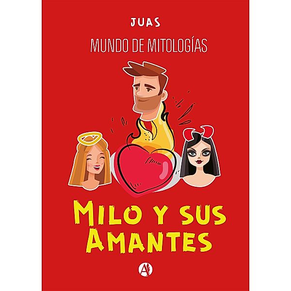 Milo y sus Amantes, Juan Manuel Avigo