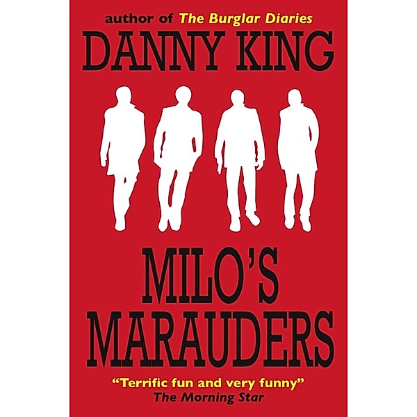 Milo's Marauders / Milo, Danny King