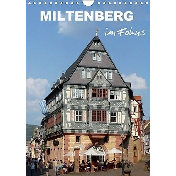 Miltenberg im Fokus (Wandkalender 2020 DIN A4 hoch), Klaus-Peter Huschka