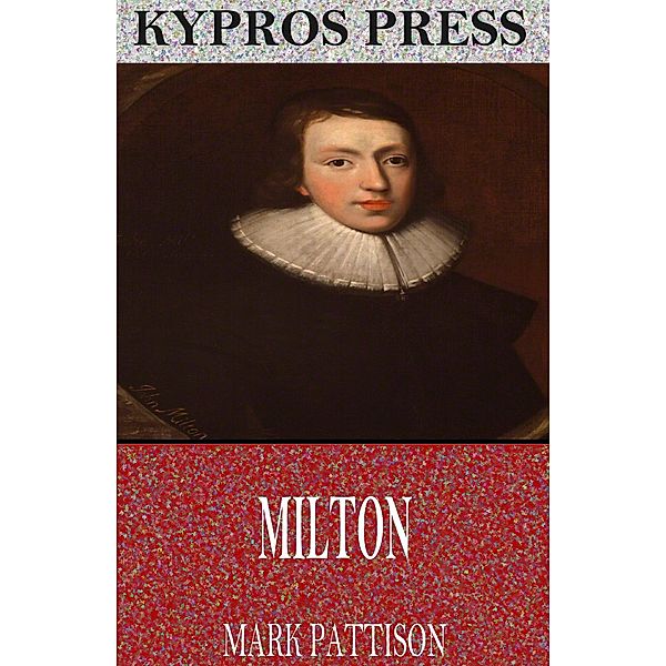 Milton, Mark Pattison