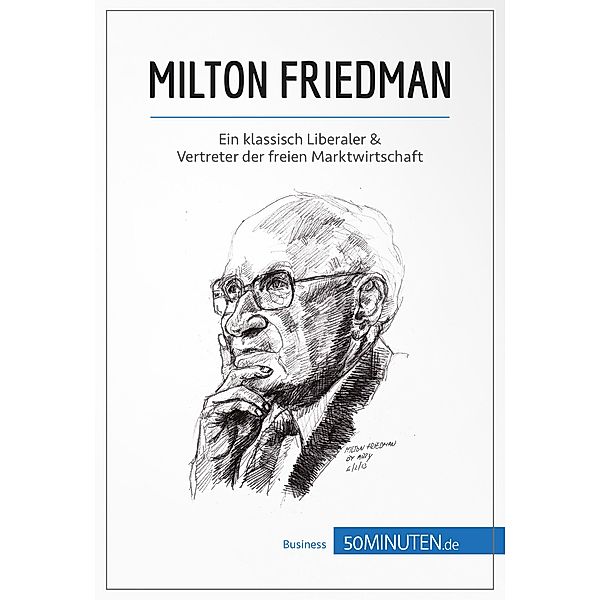 Milton Friedman, 50minuten