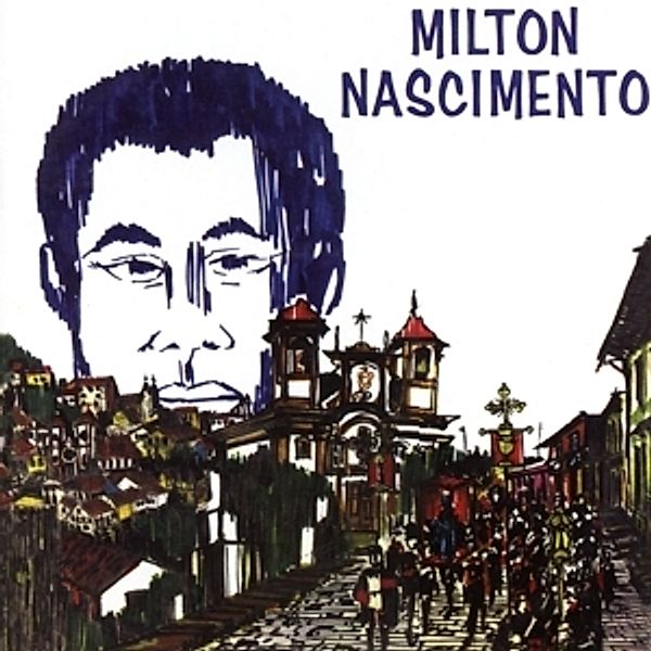 Milton Nascimento, Milton Nascimento