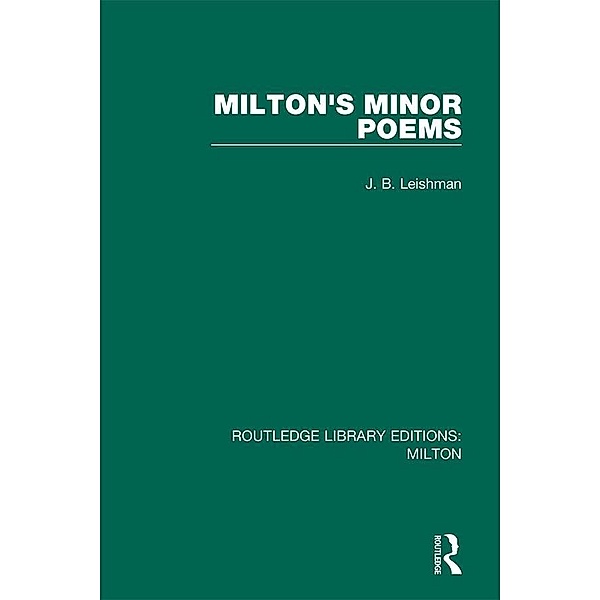 Milton's Minor Poems, J. B. Leishman
