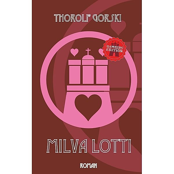 Milva Lotti, Thorolf Gorski