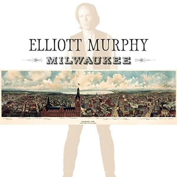 Milwaukee (Vinyl), Elliott Murphy