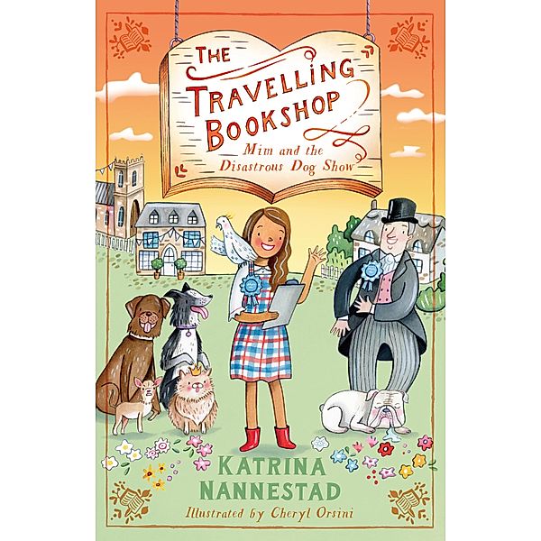 Mim and the Disastrous Dog Show (The Travelling Bookshop, #4) / The Travelling Bookshop Bd.4, Katrina Nannestad