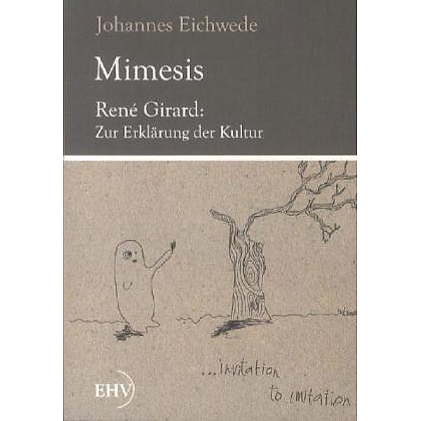 Mimesis, Johannes Eichwede