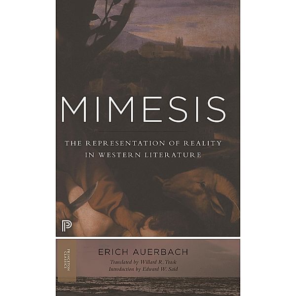 Mimesis / Princeton Classics, Erich Auerbach
