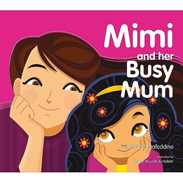 Mimi and Her Busy Mum, Fatima Sharafeddine