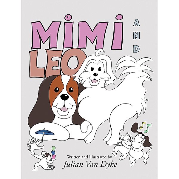 Mimi and Leo, Julian Van Dyke