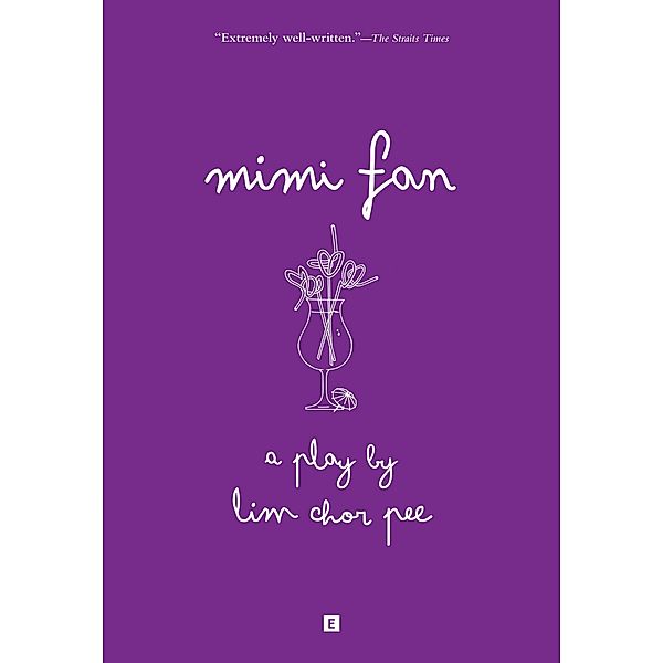 Mimi Fan (From Stage to Print, #2) / From Stage to Print, Lim Chor Pee