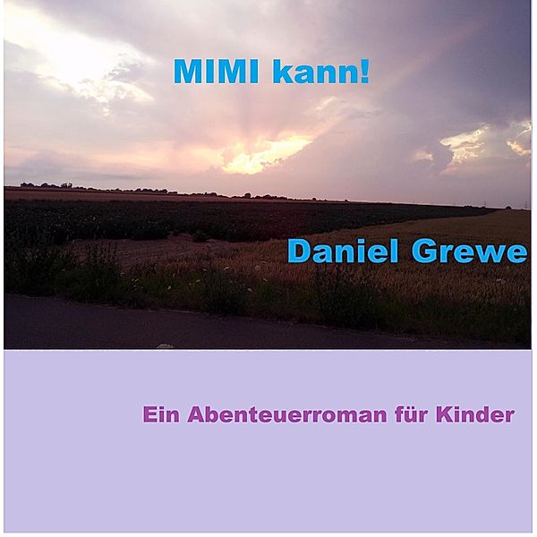 Mimi kann!, Daniel Grewe