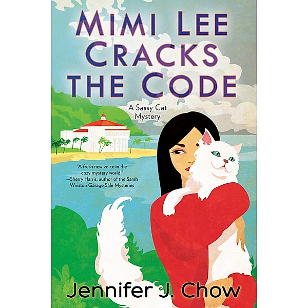 Mimi Lee Cracks the Code / A Sassy Cat Mystery Bd.3, Jennifer J. Chow