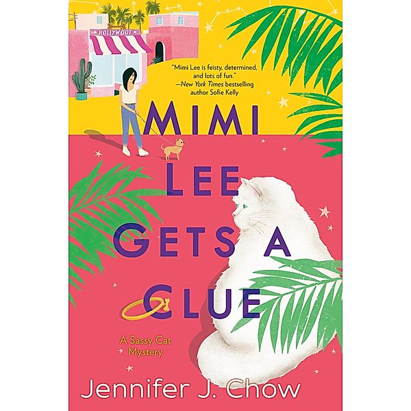 Mimi Lee Gets a Clue / A Sassy Cat Mystery Bd.1, Jennifer J. Chow