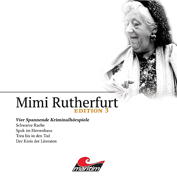 Mimi Rutherfurt - 3 - Vier Spannende Kriminalhörspiele, Maureen Butcher