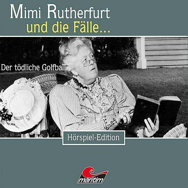 Mimi Rutherfurt - 30 - Der tödliche Golfball, Katharina Bock-Schroeder