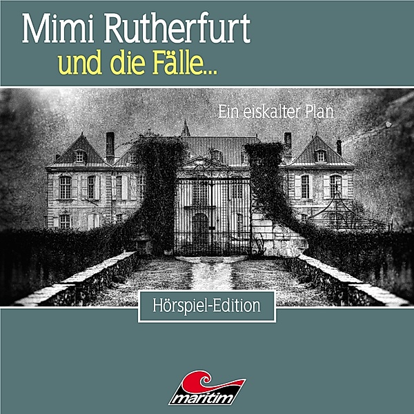 Mimi Rutherfurt - 50 - Ein eiskalter Plan, Markus Topf, Bernd Moritz