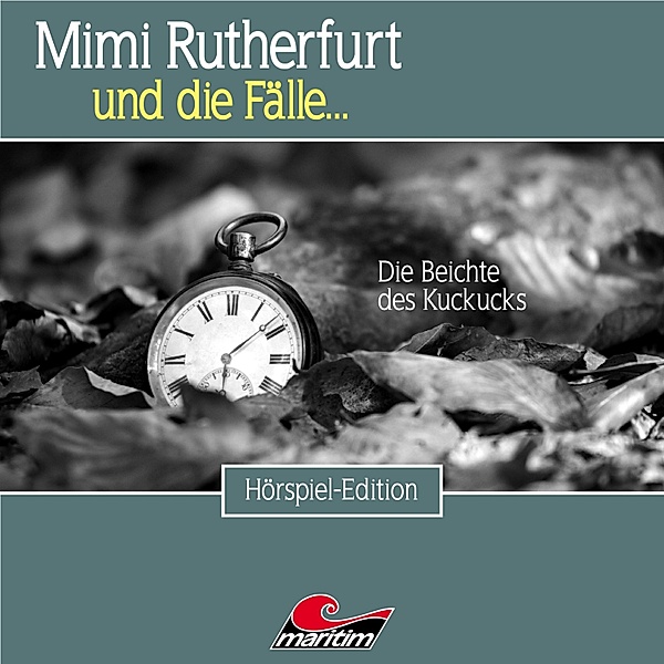 Mimi Rutherfurt - 51 - Die Beichte des Kuckucks, Markus Topf, Fabian Rickel