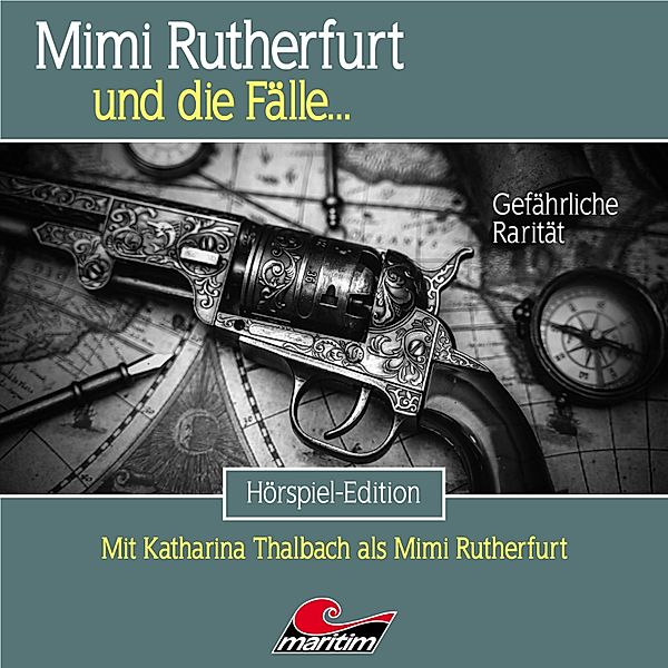 Mimi Rutherfurt - 53 - Gefährliche Rarität, Thorsten Beckmann